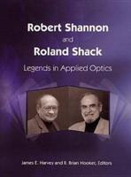 Robert Shannon and Roland Shack