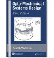 Opto-Mechanical Systems Design