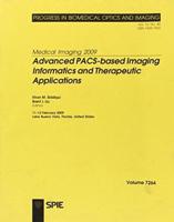 Medical Imaging 2009. Advanced PACS-Based Imaging Informatics and Therapeutic Applications