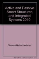 Active and Passive Smart Structures and Integrated Systems 2010