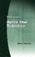 Field Guide to Optical Fiber Technology