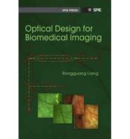 Optical Design for Biomedical Imaging