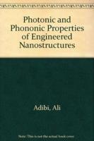 Photonic and Phononic Properties of Engineered Nanostructures
