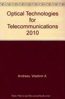 Optical Technologies for Telecommunications 2010