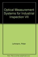 Optical Measurement Systems for Industrial Inspection VII
