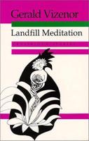 Landfill Meditation