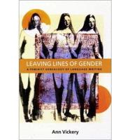 Leaving Lines of Gender