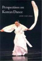 Perspectives on Korean Dance