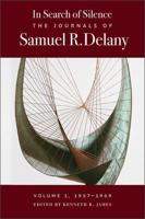 The Journals of Samuel R. Delany Volume 1 1957-1969