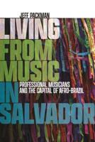 Living from Music in Salvador