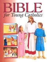 Bible for Young Catholics