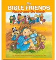 My Bible Friends Read-and-Do Book