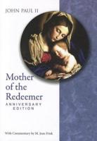 Mother of the Redeemer