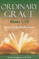Ordinary Grace Weeks 1-17