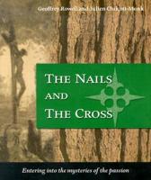 The Nails and the Cross