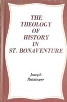 The Theology of History in St. Bonaventure
