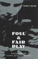 Foul & Fair Play