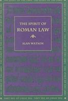 The Spirit of Roman Law