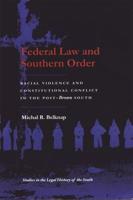 Federal Law and Southern Order