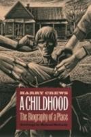 A Childhood, the Biography of a Place