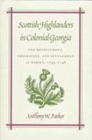 Scottish Highlanders in Colonial Georgia