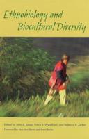 Ethnobiology and Biocultural Diversity