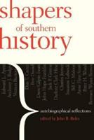 Shapers of Southern History