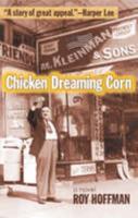 Chicken Dreaming Corn