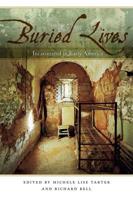 Buried Lives: Incarcerated in Early America