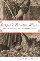 Georgia'S Frontier Women