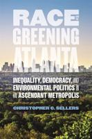 Race and the Greening of Atlanta