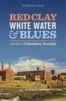 Red Clay, White Water & Blues