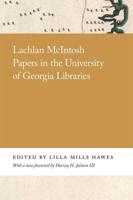 Lachlan McIntosh Papers in the University of Georgia Libraries