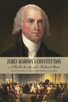 James Madison's Constitution