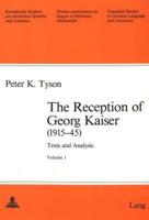 The Reception of Georg Kaiser (1915-45)