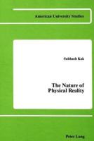 The Nature of Physical Reality
