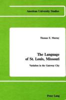 The Language of St. Louis, Missouri