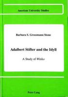 Adalbert Stifter and the Idyll