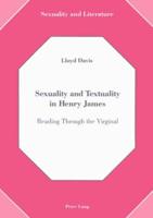 Sexuality and Textuality in Henry James