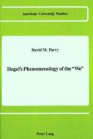 Hegel's Phenomenology of the "We"