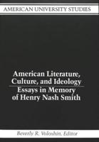 American Literature, Culture, and Ideology