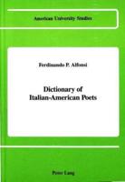 Dictionary of Italian-American Poets