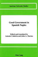 Good Government in Spanish Naples