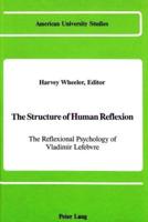 The Structure of Human Reflexion