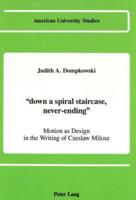 "Down a Spiral Staircase, Never-Ending"