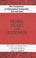 Desire, Death, and Goodness