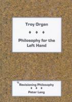 Philosophy for the Left Hand