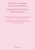 Littérature Comparée/Littérature Mondiale- Comparative Literature/World Literature