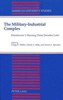 The Military-Industrial Complex