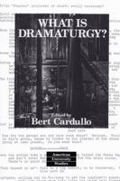 What Is Dramaturgy?